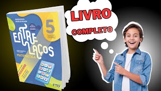 Respostas Livro Entre Laços  MATEMÁTICA  5º AnoTodas as Páginas [upl. by Bowra280]