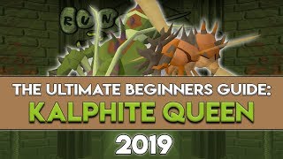 2019 Kalphite Queen Guide Everything You Need to Know [upl. by Nottnerb]