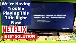 How to Fix Were having trouble playing this title right now Netflix Error tvqpb101 1165 [upl. by Irab]