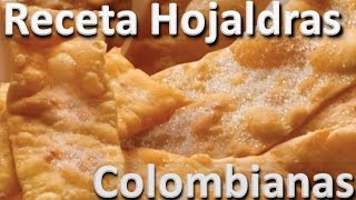 Como Hacer Hojaldras Caseras Fáciles  Hojaldra colombiana Receta [upl. by Accalia]