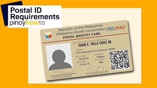 Postal ID Requirements  How to get Postal ID and its requirements  PinoyHowTo [upl. by Loralyn]