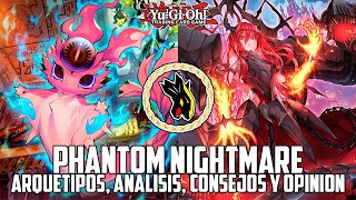 YuGiOh Phantom Nightmare Análisis cartas más relevantes consejos arquetipos y opinión [upl. by Shalne]