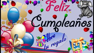 🎁🍰🎈FELIZ CUMPLEAÑOS TARJETA POSTAL ANIMADA 🎁🍰🎈 [upl. by Gunzburg]