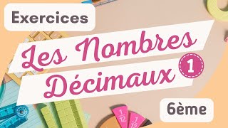 ✏️ 6ème  Les Nombres Décimaux 1  Exercices 📝 [upl. by Wemolohtrab]