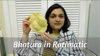 Bhatura in Rotimatic [upl. by Edmund]