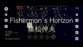 FINAL FANTASY Ⅷ Fishermans Horizon  植松伸夫【Sky楽譜】 [upl. by Patience309]