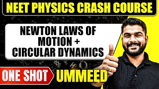 NEWTON LAWS OF MOTION  CIRCULAR DYNAMICS in 1 Shot All Concepts Tricks amp PYQs  NEET [upl. by Lolly]