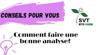 comment faire une bonne analyse BAC SVT2022 [upl. by Atinus]