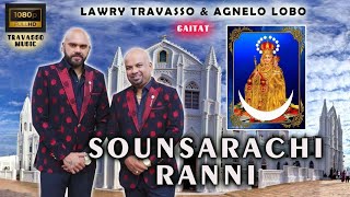 Goan Konkani Song SOUNSARACHI RANNI by LAWRY TRAVASSO amp AGNELO LOBO  Goa Konkani Songs 2021 [upl. by Eeleimaj]