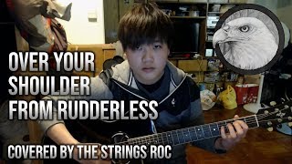 Over your shoulder  Rudderless acoustic cover [upl. by Eedya]