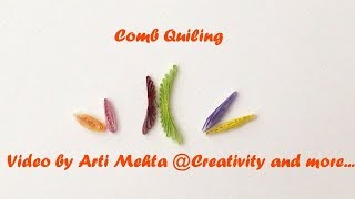 Comb Quilling  Easy Quilling Tutorials  Video by Arti Mehta Creativity and more [upl. by Rothberg]