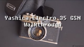 Yashica Electro 35 GSN Walkthrough [upl. by Calisa668]