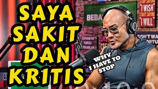 SAYA SAKIT KRITIS DAN HAMPIR MENINGGAL WHY I STOP Watch till the end  Deddy Corbuzier Podcast [upl. by Sihunn]