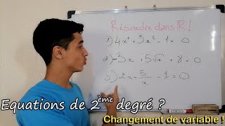 🔥Équations de 2ème degré  Changement de variable  Tronc commun [upl. by Rolecnahc]