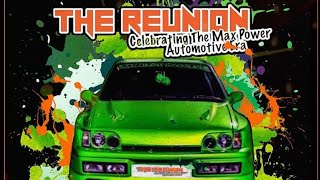 Max Power Reunion Highlights [upl. by Akino]