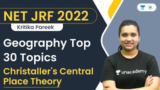 Geography Top 30 Topics  Christallers Central Place Theory  NET JRF 2022  Kritika Pareek [upl. by Hernando313]