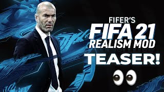 FIFERs FIFA 21 REALISM MOD 10 TEASER [upl. by Idnim771]