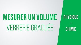 MESURER un VOLUME avec une verrerie graduée  PhysiqueChimie collège lycée [upl. by Safir231]