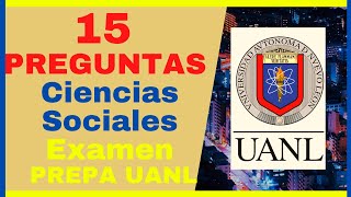 15 preguntas ciencias sociales EXAMEN de selección UANL [upl. by Bennir112]