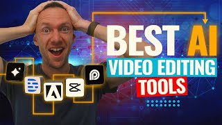 AI Video Editing  Top 5 Tools We Recommend [upl. by Yrakcaz]