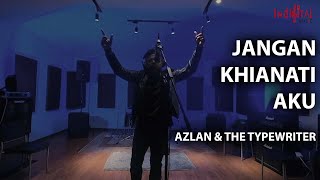 Azlan amp The Typewriter  Jangan Khianati Aku Official Music Video [upl. by Hardan]