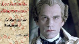 Les liaisons dangereuses  Le Vicomte de Valmont  lettre 110 [upl. by Marella933]