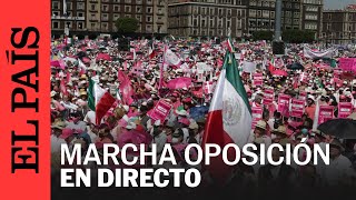 DIRECTO  MÉXICO  Marcha por nuestra democracia en vivo desde Ciudad de México  EL PAÍS [upl. by Haley389]