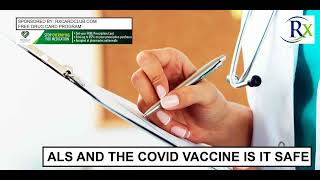 Als And The Covid Vaccine Is It Safe [upl. by Ignaz]