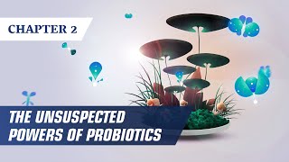 The unsuspected powers of probiotics [upl. by Forward]