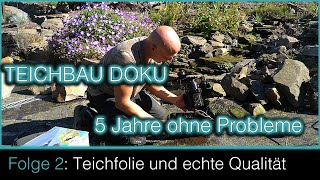 Teichbau Doku  Folge 2 Teichfolie und echte Qualität [upl. by Sussi78]