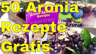 Aroniabeeren Rezepte mit frischen Aroniabeeren [upl. by Sheley]