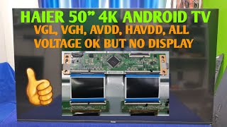 HAIER 50quot 4K TV PANEL AND DISPLAY REPAIR  HOW TO FIX LE50K7700H QGA NO PICTURE BACKLIGHT OK [upl. by Eirrod]