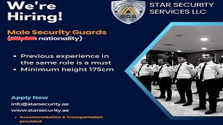 salary 2400 AED  star security service is hiring male security guard in Dubai  security guard jobs [upl. by Wales]