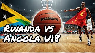 Rwanda vs Angola U18 Basketball African Championship 2024 Match Preview Prediction [upl. by Audrit]