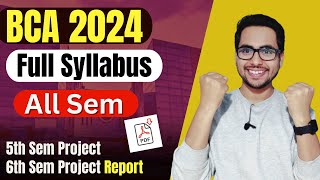 BCA Syllabus 2024 for ALL SEMESTER 🔥 All 3 Years Subjects with Project REPORT  BCA Admission 2024 [upl. by Garrik]