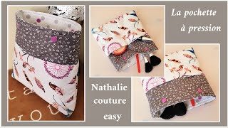 DIY pour cette pochette pressionnée  Nathalie couture easy [upl. by Sirroned793]