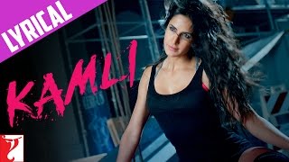 Lyrical  Kamli  Song with Lyrics  DHOOM3  Aamir Khan  Katrina Kaif  Pritam  Amitabh [upl. by Ella]