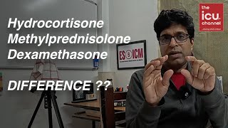 icutalk 3 Corticosteriods in ICU Hydrocortisone Methylprednisolone Dexamethasone Difference [upl. by Noreht]