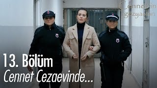 Cennet cezaevinde  Cennetin Gözyaşları 13 Bölüm [upl. by Becket]