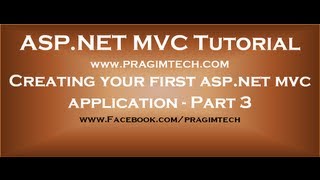 Creating your first aspnet mvc application  Part 3 [upl. by Eberhart]