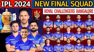 IPL 2024  Royal Challengers Bangalore New Final Squad  RCB Team 2024 Players List  RCB 2024 Squad [upl. by Shyamal]