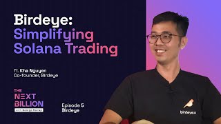 Birdeye Simplifying Solana Trading  The Next Billion 5 [upl. by Mycah]