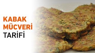 Kabak Mücveri Tarifi  Mücver Nasıl Yapılır [upl. by Dafna]