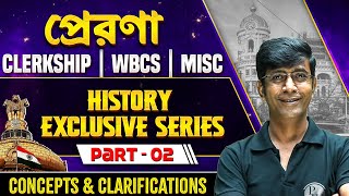 WBPSC Special  History  Part 2  WBCS PSC Miscellaneous amp PSC Clerkship Exams  WBPSC Wallah [upl. by Assilen]