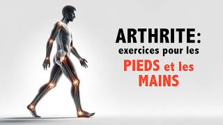 Arthrite des exercices pour les pieds et les mains [upl. by Adnoek882]