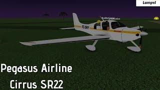 ROBLOX Pegasus Airline Cirrus SR22 Flight [upl. by Suidualc]