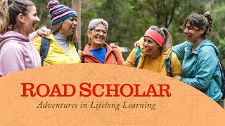 Road Scholar The Ultimate Guide to Senior Travel  Education Adventure and Community [upl. by Etac]