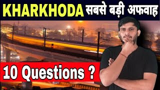 Answers to your 10 questions regarding the future of Kharkhoda [upl. by Meisel]