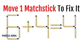 MatchStick Puzzle with answers  Move 1 Matchstick to fix it [upl. by Noira193]