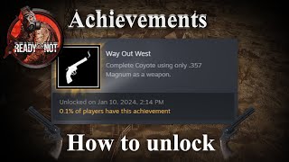 Ready or not 10  Achievement  Way Out West [upl. by Tiphani]